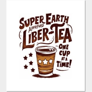 Super Earth Liber-Tea One cup at a time! Posters and Art